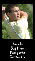 Events: Corporate,Baptisms, Golf Outings, Passports- Greek, USA, Canadian